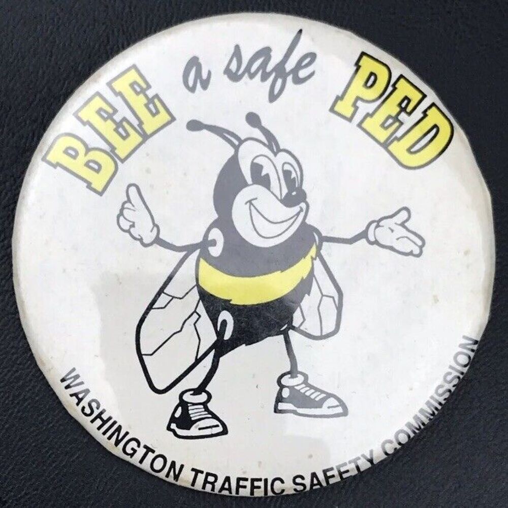 Bee A Safe Ped Vintage Pin Button Safety Bee Washington Traffic Commission